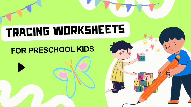 Tracing Worksheets